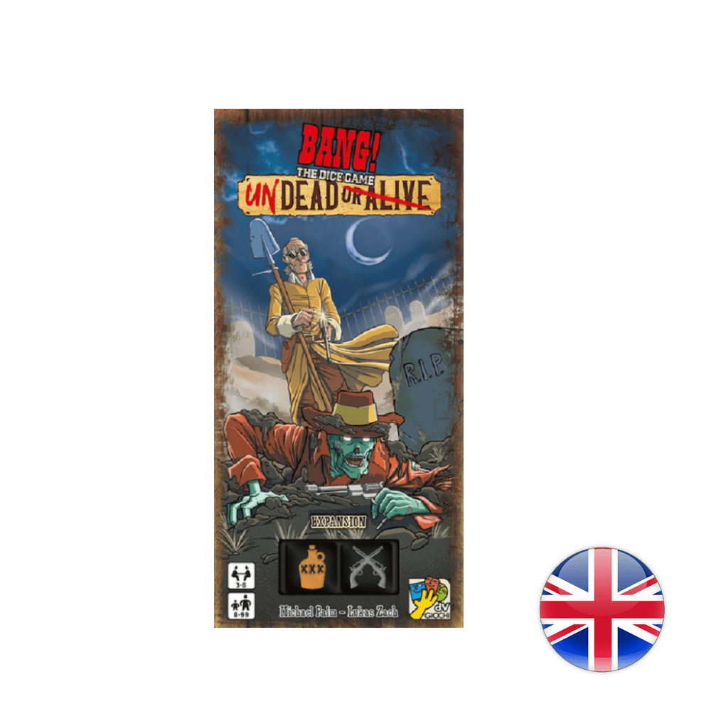 BANG! The Dice Game - Undead or Alive JEUX - Ambiance-Party