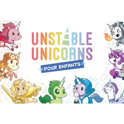 Unstable Unicorns pour enfants (FR) JEUX - Enfants - Enfants 6 ans +
