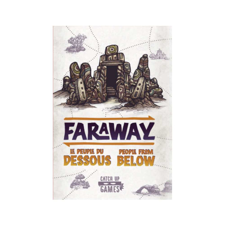 Faraway: ext. Le peuple du dessous | People from Below exp. (ML) JEUX - Stratégie - Stratégie léger