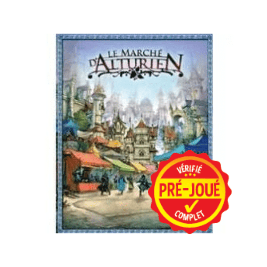 Le marché d'Alturien (pré-joué) (FR) BAZAR - Bazar - Stratégie