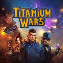 Titanium wars [pré-joué] (FR)