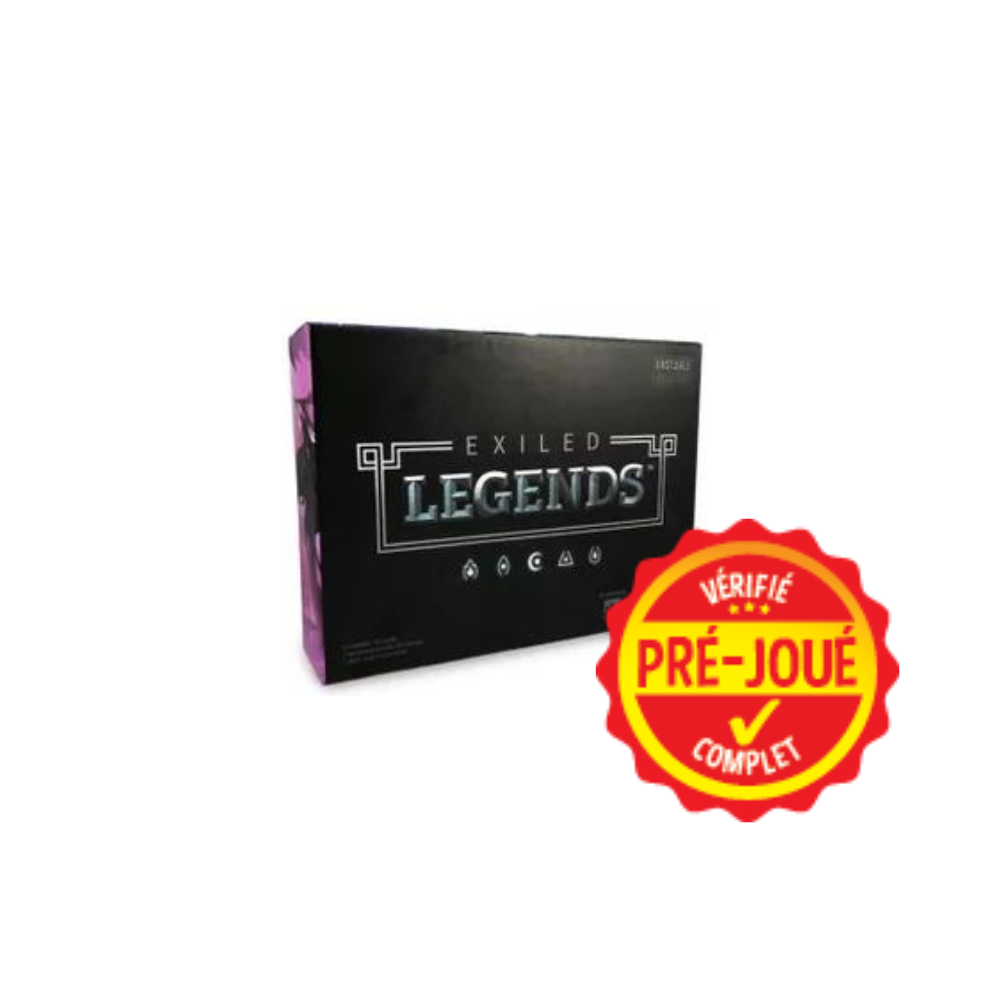 Exiled legends (pré-joué) (EN)