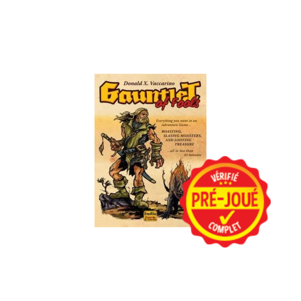 Gauntlet of fools (pré-joué) (EN)