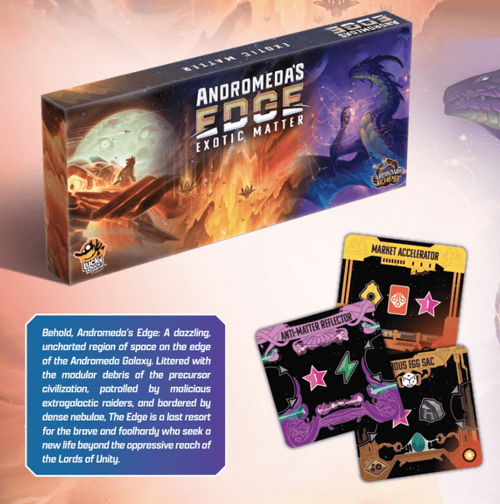 Andromeda’s Edge: Exotic Matter (EN) JEUX - Stratégie - Stratégie avancé
