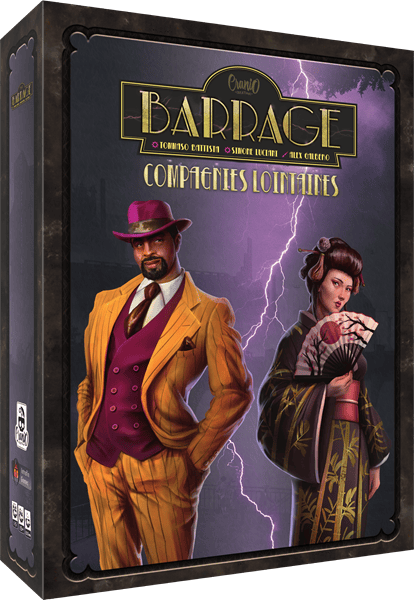 Barrage - ext. Compagnies Lointaines (FR) JEUX - Stratégie - Stratégie avancé