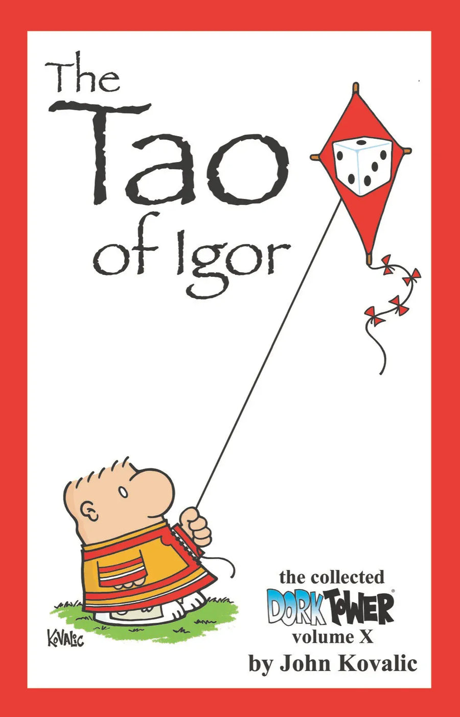 Dork Tower Volume X: The Tao of Igor (Signed Edition) (EN) Unclassified