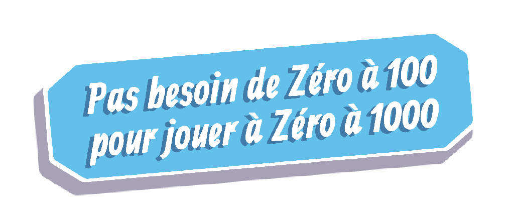 Zéro à 1000 (FR)