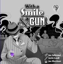 With a smile & a gun (EN) JEUX - Stratégie - Stratégie léger