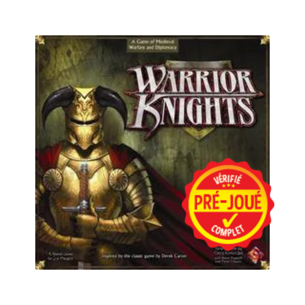 Warrior knights (pré-joué) (EN)