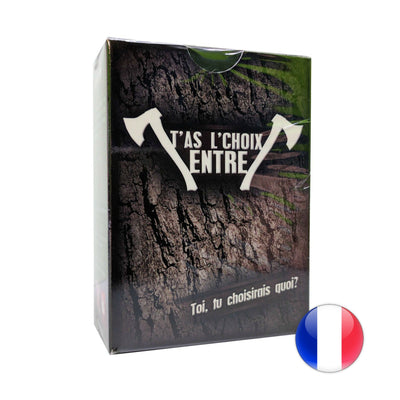 T'as l'choix entre